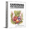 Gardening for Beginners: Homestead Academy of Practical Skills - printed book